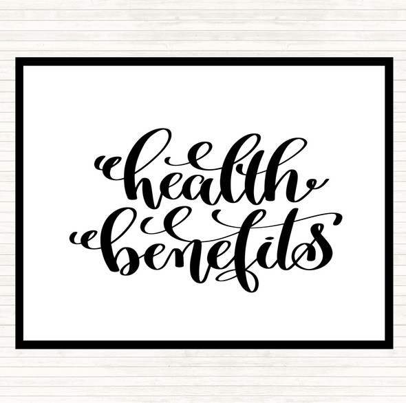 White Black Health Benefits Quote Dinner Table Placemat