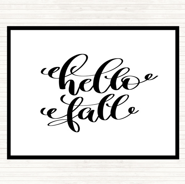 White Black Hello Fall Quote Mouse Mat Pad