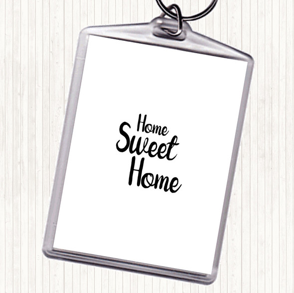 White Black Home Sweet Quote Bag Tag Keychain Keyring