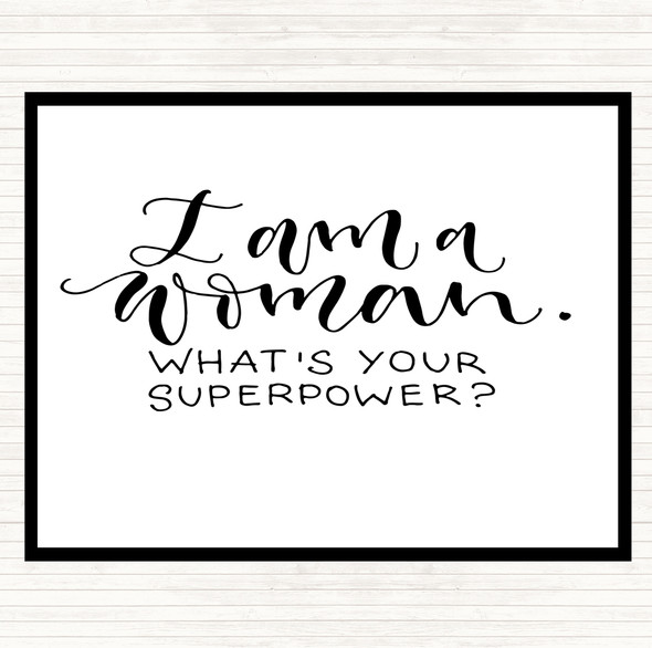 White Black I Am Woman Quote Mouse Mat Pad
