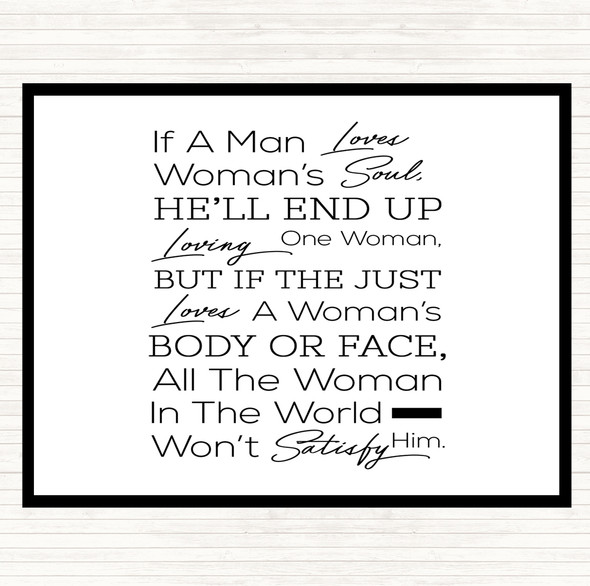 White Black If A Man Loves Quote Mouse Mat Pad