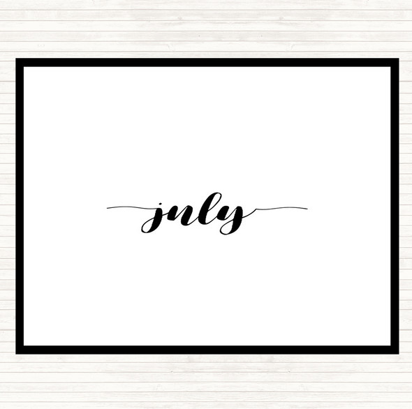 White Black July Quote Mouse Mat Pad