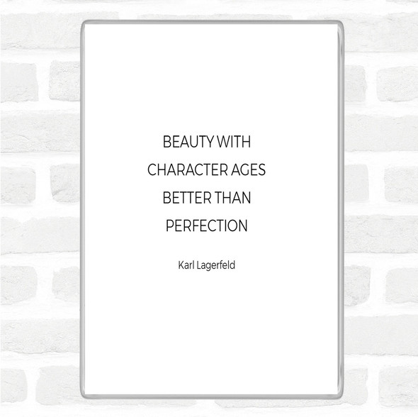 White Black Karl Beauty Ages Quote Jumbo Fridge Magnet