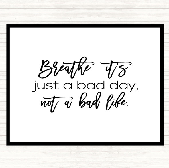 White Black Bad Day Quote Mouse Mat Pad