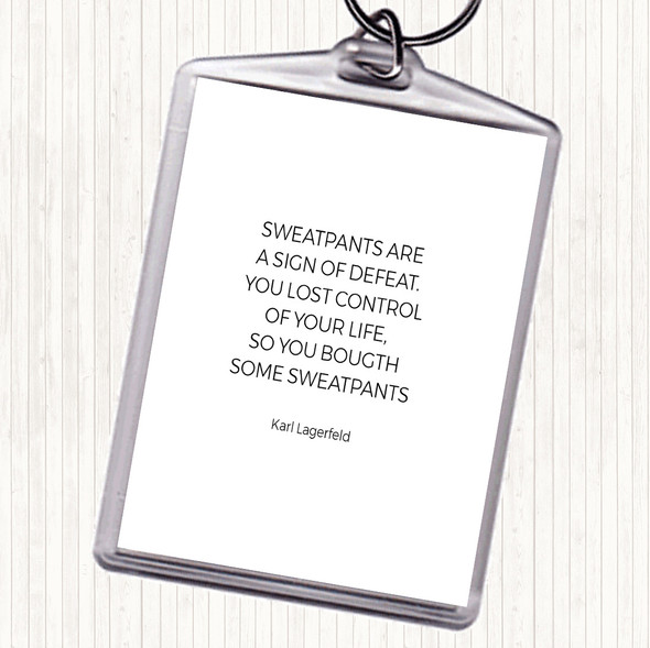White Black Karl Lagerfield Sweatpants Defeat Quote Bag Tag Keychain Keyring