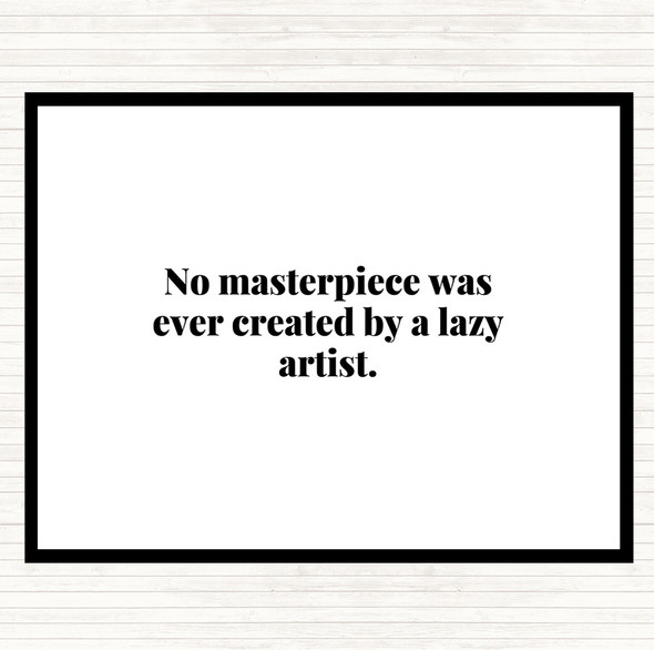 White Black Lazy Artist Quote Dinner Table Placemat