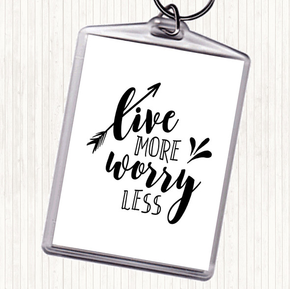 White Black Live More Arrow Quote Bag Tag Keychain Keyring