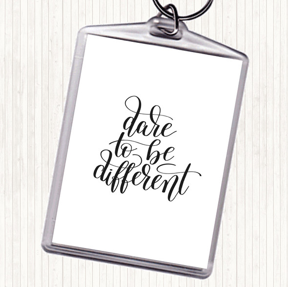 White Black Be Different Swirl Quote Bag Tag Keychain Keyring