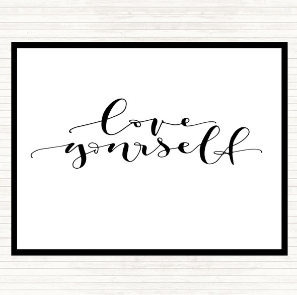 White Black Love Yourself Love Quote Mouse Mat Pad