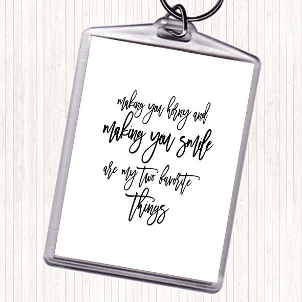 White Black Making You Horny Quote Bag Tag Keychain Keyring