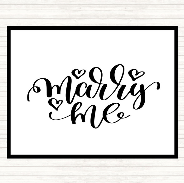 White Black Marry Me Quote Mouse Mat Pad