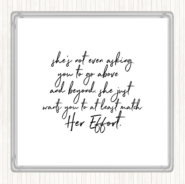 White Black Match Her Effort Quote Drinks Mat Coaster