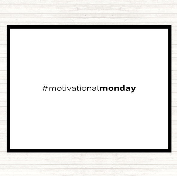 White Black Motivational Monday Quote Mouse Mat Pad