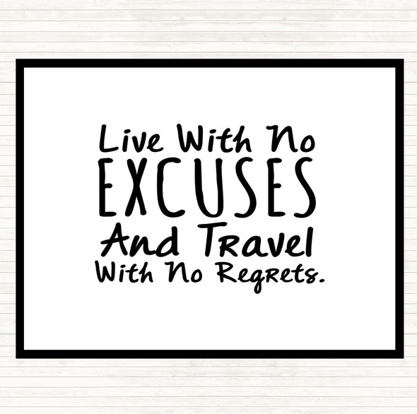 White Black No Excuses Quote Mouse Mat Pad