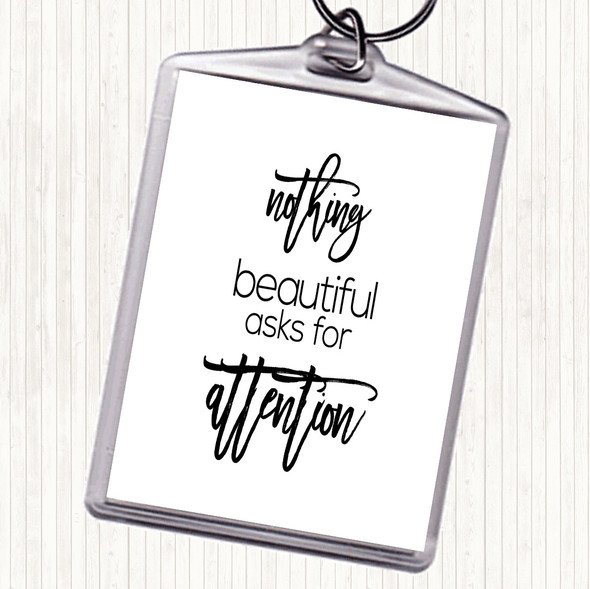 White Black Nothing Beautiful Quote Bag Tag Keychain Keyring