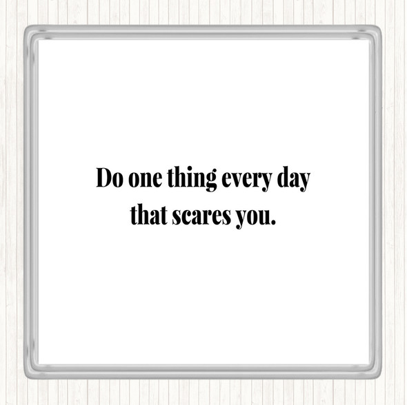 White Black One Thing Everyday Quote Drinks Mat Coaster