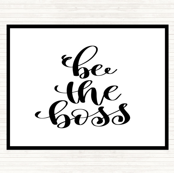 White Black Be The Boss Quote Mouse Mat Pad