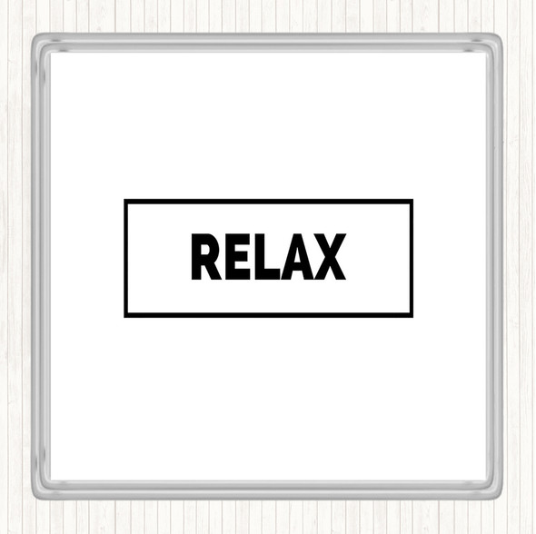 White Black Relax Boxed Quote Drinks Mat Coaster