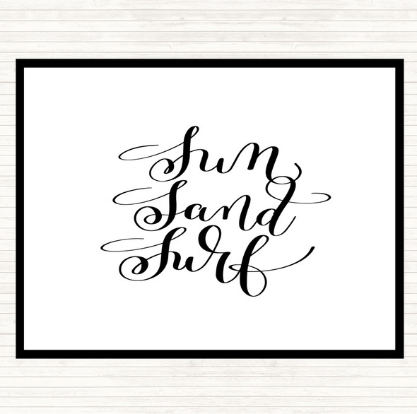 White Black Sand Surf Quote Dinner Table Placemat