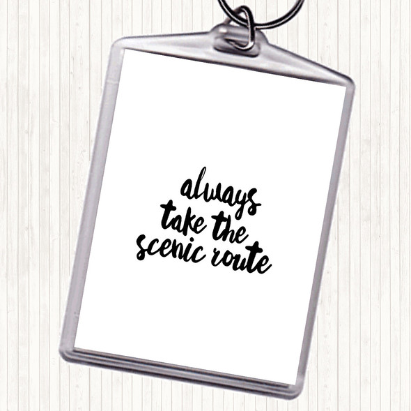 White Black Scenic Route Quote Bag Tag Keychain Keyring