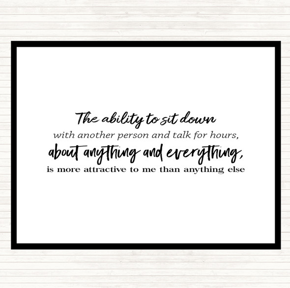 White Black Ability To Sit Down Quote Dinner Table Placemat