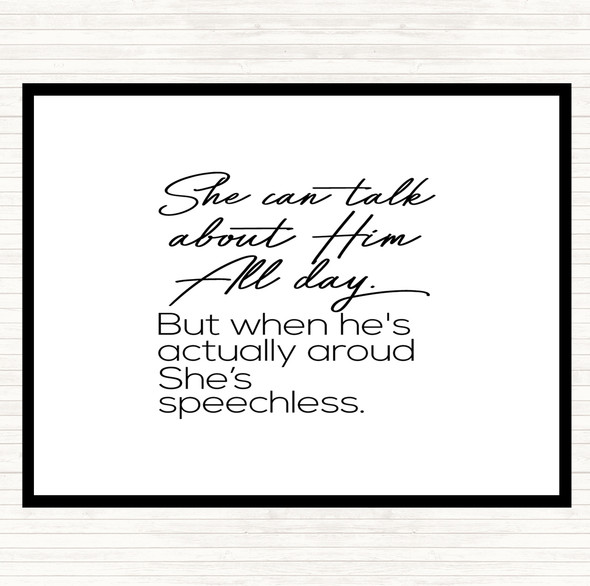 White Black She Can Talk Quote Dinner Table Placemat