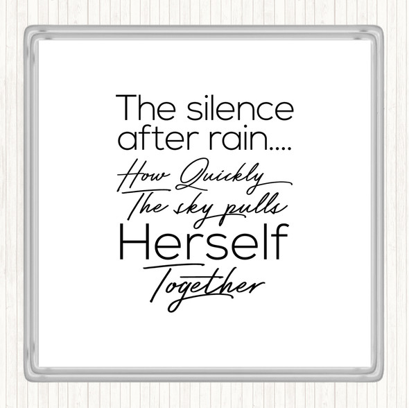 White Black Silence After Rain Quote Drinks Mat Coaster