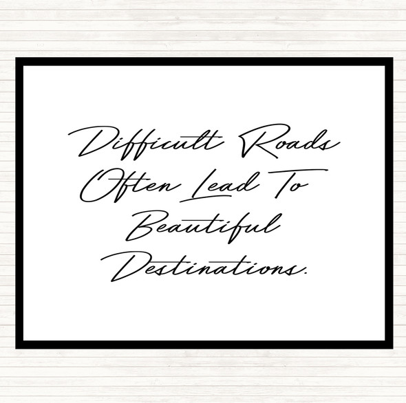 White Black Beautiful Destination Quote Dinner Table Placemat