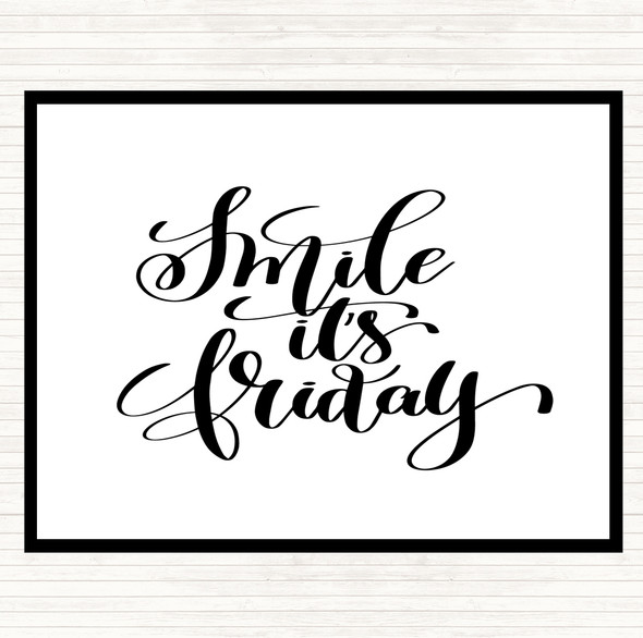 White Black Smile Its Friday Quote Mouse Mat Pad