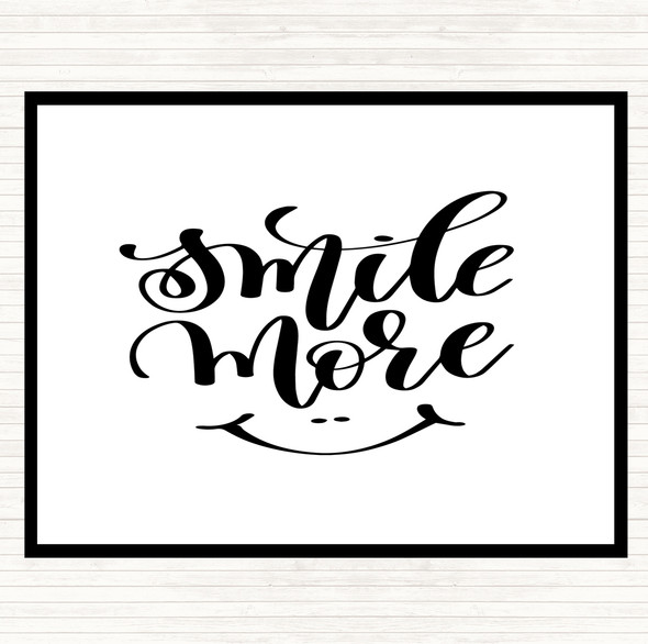 White Black Smile More Quote Mouse Mat Pad