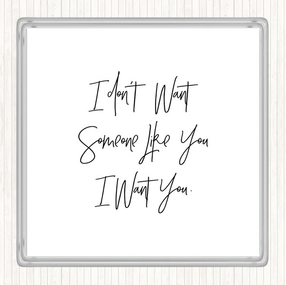 White Black Someone Like You Quote Drinks Mat Coaster