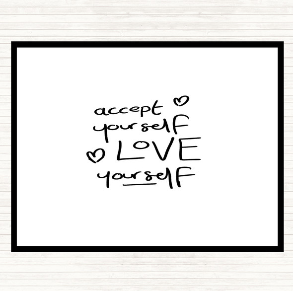 White Black Accept Yourself Quote Mouse Mat Pad