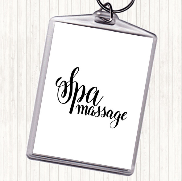 White Black Spa Massage Quote Bag Tag Keychain Keyring