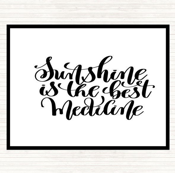 White Black Sunshine Medicine Quote Mouse Mat Pad