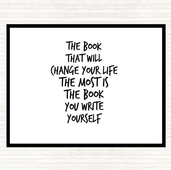 White Black The Book That Will Change Your Life Quote Dinner Table Placemat