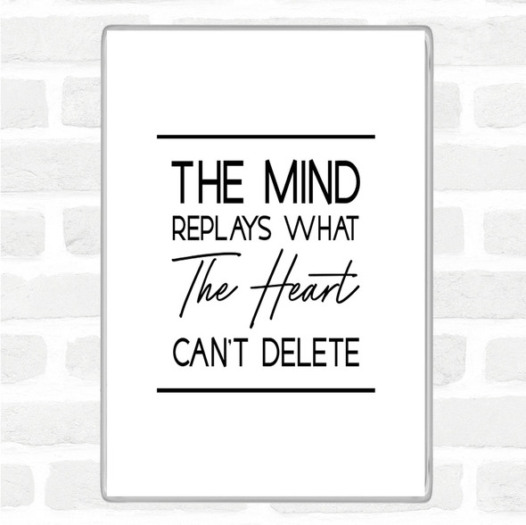 White Black The Mind Replays Quote Jumbo Fridge Magnet