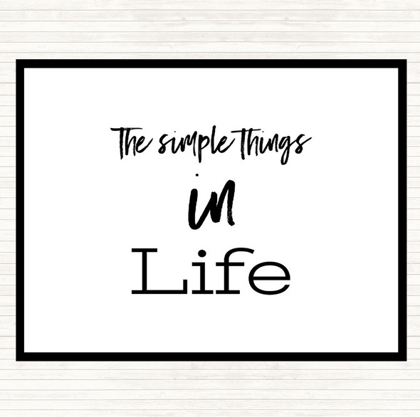 White Black The Simple Things Quote Mouse Mat Pad