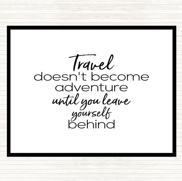 White Black Travel Quote Mouse Mat Pad