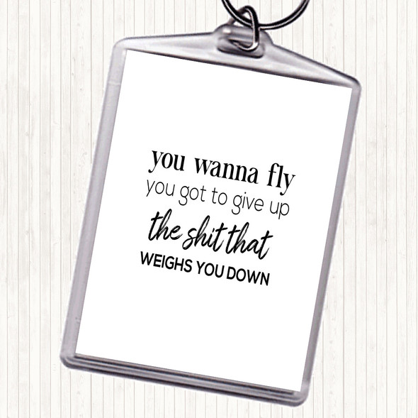 White Black Weighs You Down Quote Bag Tag Keychain Keyring