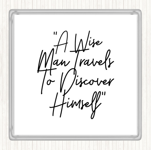 White Black Wise Man Travels Quote Drinks Mat Coaster