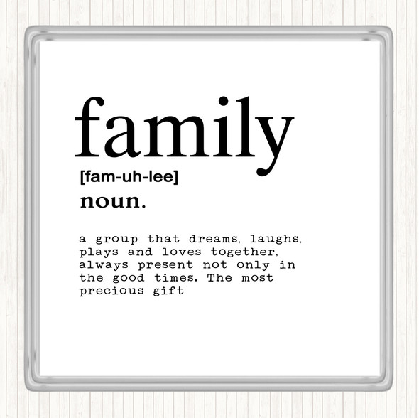 White Black Word Definition Family Quote Drinks Mat Coaster