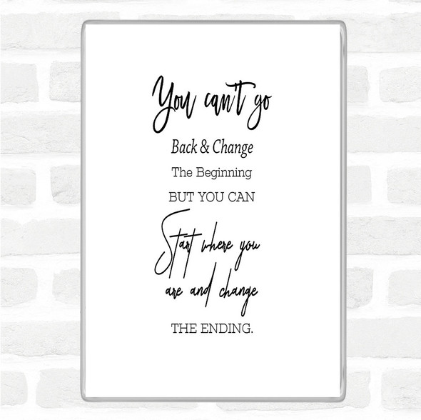 White Black You Cant Go Quote Jumbo Fridge Magnet