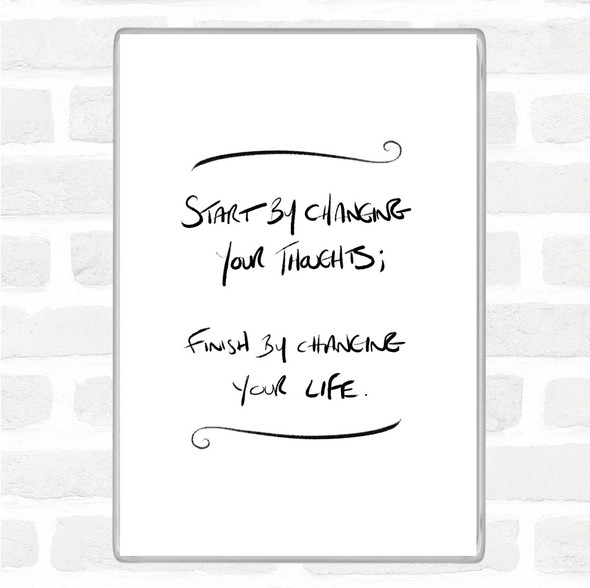 White Black Change Thoughts Quote Jumbo Fridge Magnet