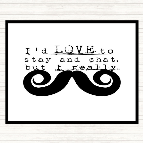 White Black Chat Mustache Quote Dinner Table Placemat