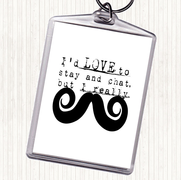 White Black Chat Mustache Quote Bag Tag Keychain Keyring