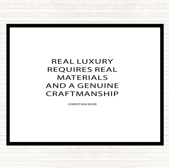 White Black Christian Dior Real Luxury Quote Dinner Table Placemat