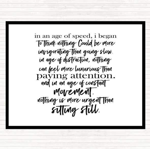 White Black Age Of Speed Quote Mouse Mat Pad