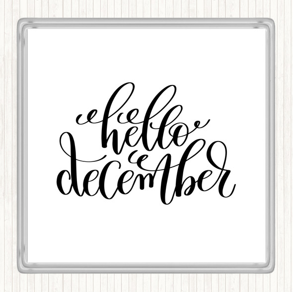 White Black Christmas Hello December Quote Drinks Mat Coaster