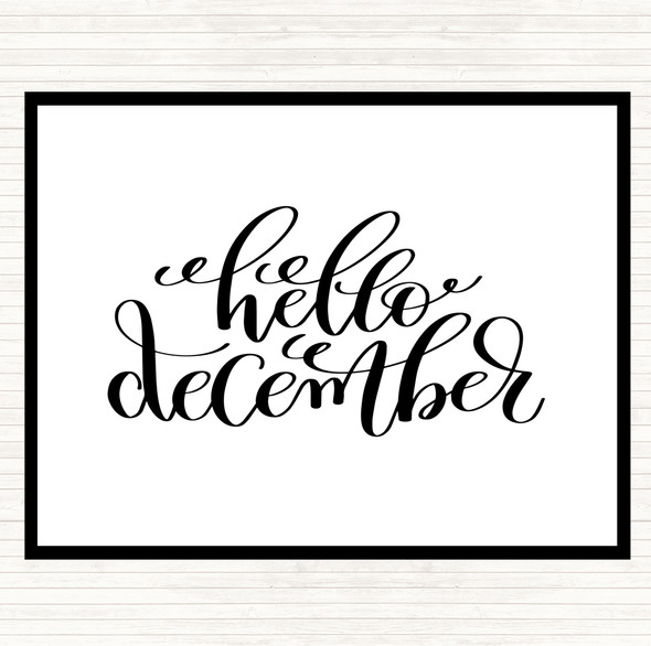 White Black Christmas Hello December Quote Dinner Table Placemat