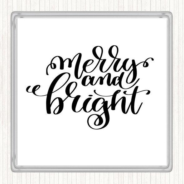 White Black Christmas Merry & Bright Quote Drinks Mat Coaster